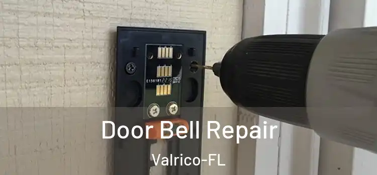  Door Bell Repair Valrico-FL