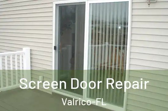  Screen Door Repair Valrico-FL